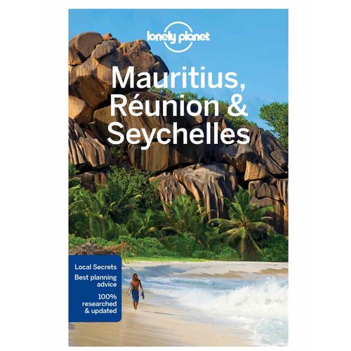 Mauritius, Reunion and Seychelles : Lonely Planet