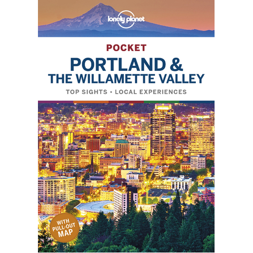 Lonely Planet Pocket Portland & the Willamette Valley